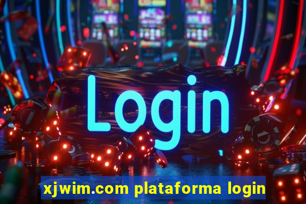 xjwim.com plataforma login